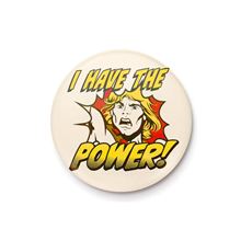 Masters of the Universe - He Man Power - 25mm Pin Badge