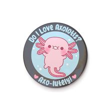 Rusty Doodle - Axolotl - 25mm Pin Badge
